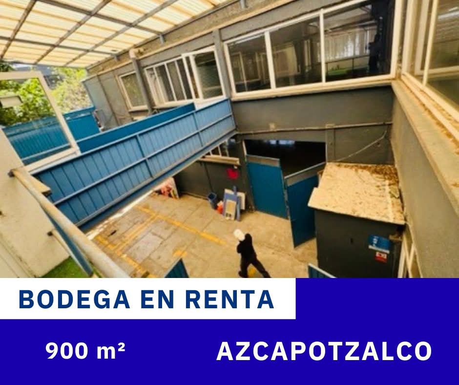 Bodega en Renta - Azcapotzalco
